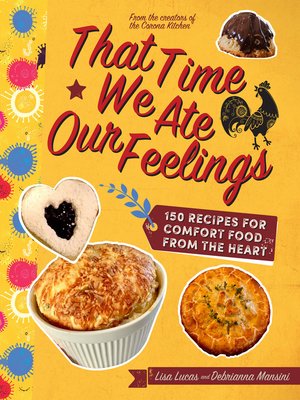 cover image of That Time We Ate Our Feelings